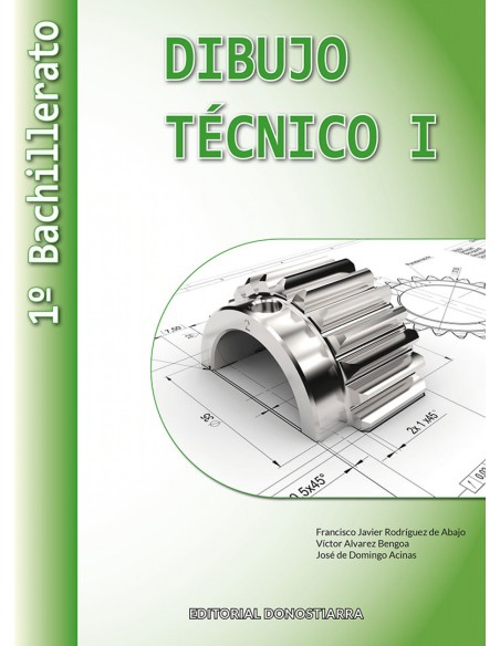 Dibujo Tecnico I 1º Bachillerato